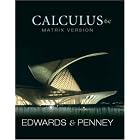 Calculus, Matrix Version (6th Edition) by C. Henry Edwards and David E. Penney