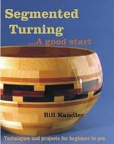Segmented Turning ...a Good Start