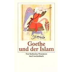 Goethe und der Islam (insel taschenbuch)