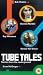 Tube Tales [1999]