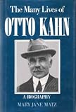 Many Lives of Otto Kahn