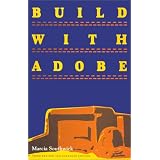 Build With Adobe: Revised and Enlarged
