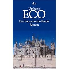 Das Foucaultsche Pendel. (Fiction, Poetry & Drama) (Sondereinband)