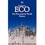 Das Foucaultsche Pendel: Roman von Umberto Eco