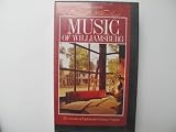 Music of Williamsburg: The Sounds of Eighteenth-Century Virginia [VHS]