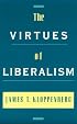 The Virtues of Liberalism