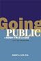 Going Public in Good Times and Bad: A Legal and Business Guide for New Media Companies