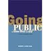 Going Public in Good Times and Bad: A Legal and Business Guide for New Media Companies