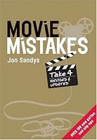 Movie Mistakes Take 4 (Movie Mistakes)