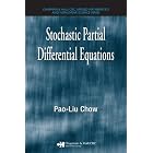 Stochastic Partial Differential Equations (Chapman and Hall Crc Applied Mathematics and... by  Pao-Liu Chow