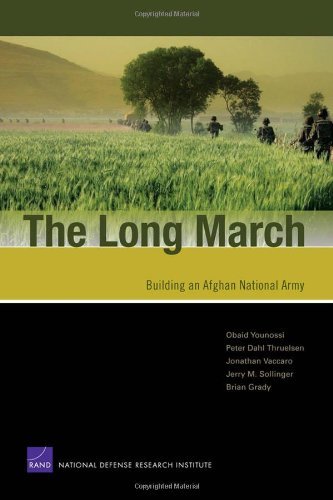 The Long March: Building an Afghan National Army