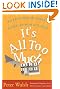 

It's All Too Much: An Easy Plan for Living a Richer Life with Less Stuff