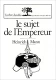 Le sujet de l\'empereur