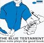 Blue Testament: Blue Note Plays the Good