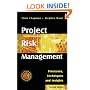 Project Risk Management: Processes, Techniques and Insights, 2nd Edition