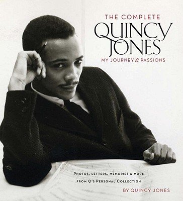 The Complete Quincy Jones: My Journey & Passions [COMP QUINCY JONES -OS]