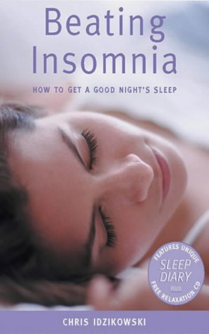 Beating Insomnia: How to Get a Good Night's Sleep