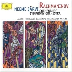 Rachmaninov: Aleko/Miserly Knight/Francesca da Rimini
