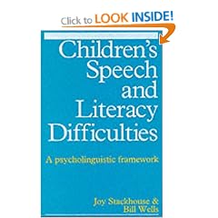 Children's Speech and Literacy Difficulties: Psycholinguistic Framework Bk. 1: A Psycholinguistic Framework (Exc Business And Economy (Whurr))
