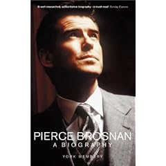 Pierce Brosnan: The Biography