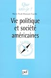 Vie politique et soci�t� am�ricaines