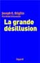 La Grande D�sillusion