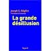 La Grande D�sillusion