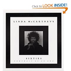 Linda McCartney's Sixties: Portrait of an Era