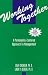 Books : Working Together: A Personality-Centered Approach to Management, Third Edition