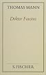 Thomas Mann, Gesammelte Werke in Einzelb�nden. Frankfurter Ausgabe: Doktor Faustus - Das Leben des deutschen Tonsetzrs Adrian Leverk�hn, erz�hlt von ... Leverk�hn erz�hlt von einem Freunde: Bd. 1