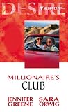  : Millionaire's Club (Desire)