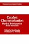Catalyst Characterization: Physical Techniques for Solid Materials (Fundamental and Applied Catalysis)
