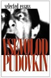Review Seagull Books  / Vsevolod Pudovkin: Selected Essays