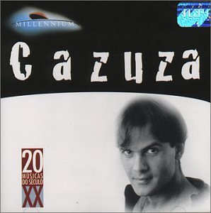 Cazuza - Millennium: Cazuza - Zortam Music