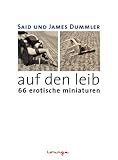 auf den Leib. 66 erotische Miniaturen - Said