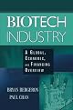Biotech Industry: A Global, Economic, and Financing Overview
