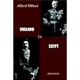 England in Egypt by Alfred Milner