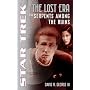 The Lost Era: Serpents Among the Ruins (Star Trek)