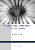 Culture and the Transformation of the Bundeswehr