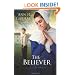 Believer, The: A Novel