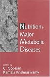 Nutrition in Major Metabolic Diseases