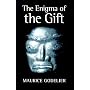 The Enigma of the Gift