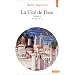 La Cit� de Dieu, tome 1 : Livres I � X