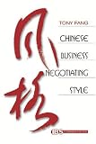 Chinese Business Negotiating Style (International Business series)