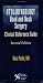 Otolaryngology: Head and Neck Surgery--A Clinical and Reference Guide, Second Edition