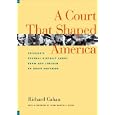 A Court That Shaped America : Chicago's Federal District Court from Abe Lincoln to Abbie Hoffman