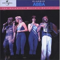 Classic ABBA: The Universal Masters Collection
