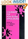 Colorants for Non-Textile Applications
