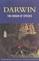 The Origin of Species (Wordsworth Classics of World Literature)