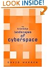 The Knowledge Landscapes of Cyberspace